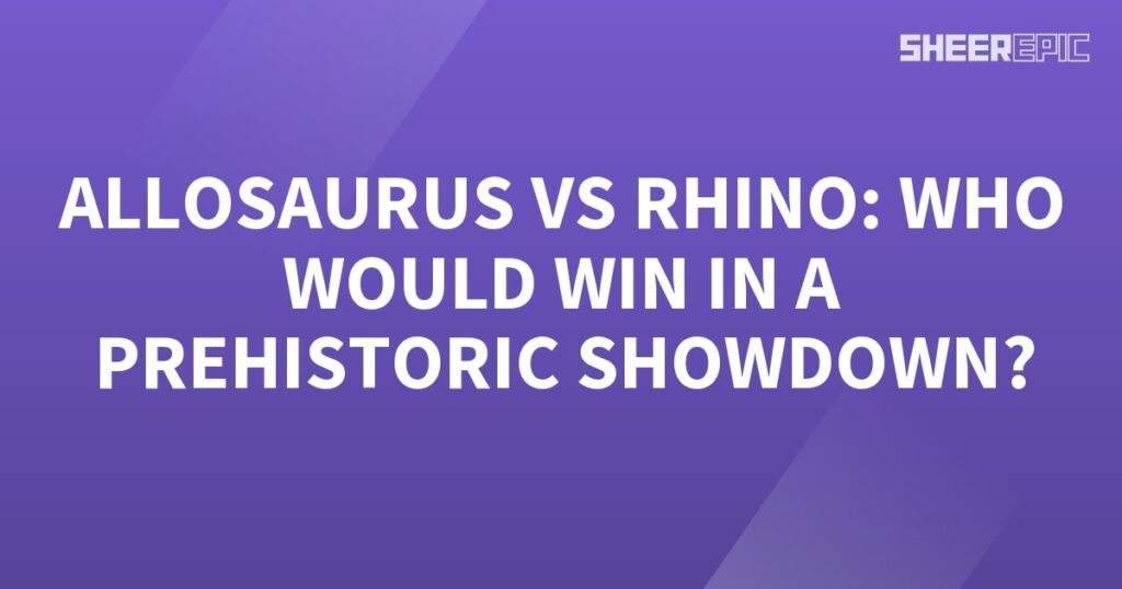 In a thrilling prehistoric showcase, the formidable Allosaurus faces off against the mighty Rhino.