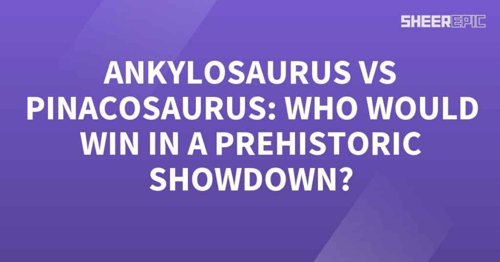 A purple background with white text promoting the Prehistoric Showdown event, featuring Ankylosaurus and Pinacosaurus.