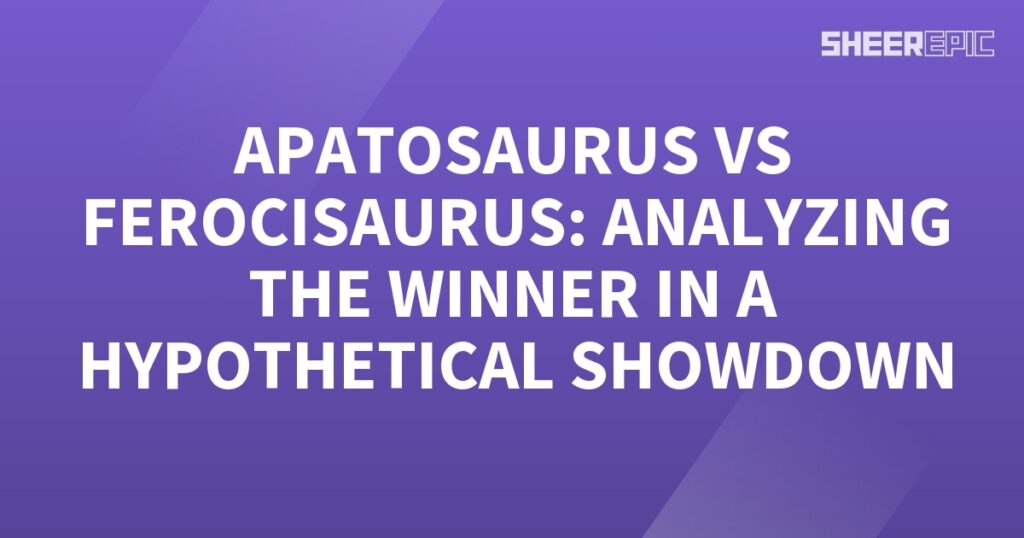 A purple background with the words apatosaurus vs ferocisaurus, analyzing the winner of the hypo.