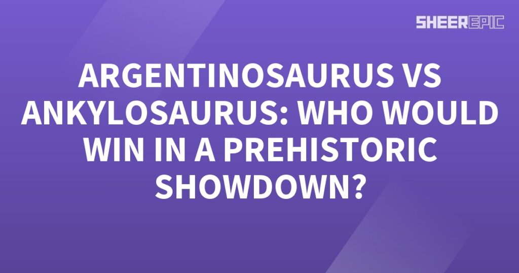 In this epic prehistoric showdown, the formidable Argentinosaurus goes up against the armored Ankylosaurus in a battle of ancient titans. Who will emerge victorious?