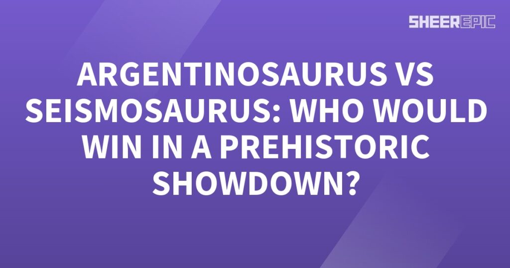 A purple background with the words Argentiniasaurus vs Semesiasaurus in a thrilling Prehistoric Showdown.