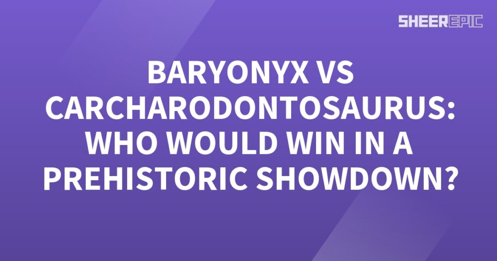 In the ultimate Prehistoric Showdown, the Baryonyx and Carcharodontosaurus faced off to determine the victor.