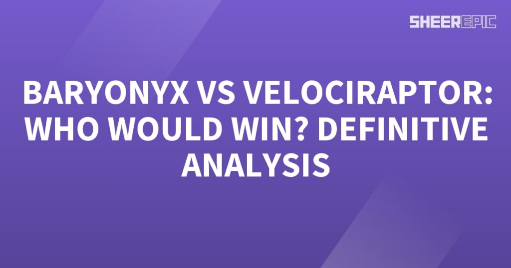 Title: Velociraptor vs Baryonyx: A Definitive Analysis of the Battle for Victory

Description: Explore the ultimate showdown between two fierce prehistoric rivals – the Velocir