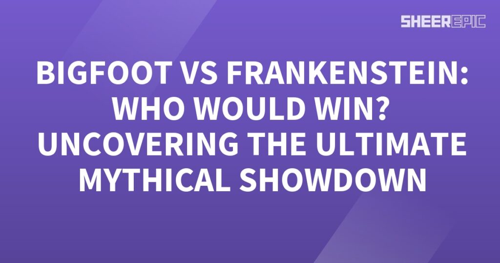 Witness the epic battle between Bigfoot and Frankenstein in the ultimate mythical showdown.