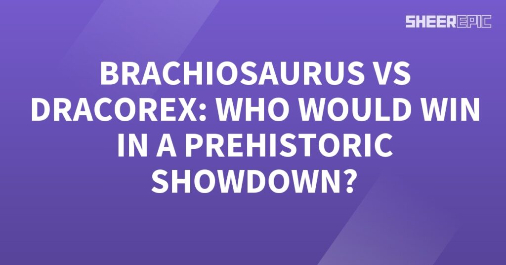 In a prehistoric showdown, the mighty Brachiosaurus faces off against the formidable Dracorex.