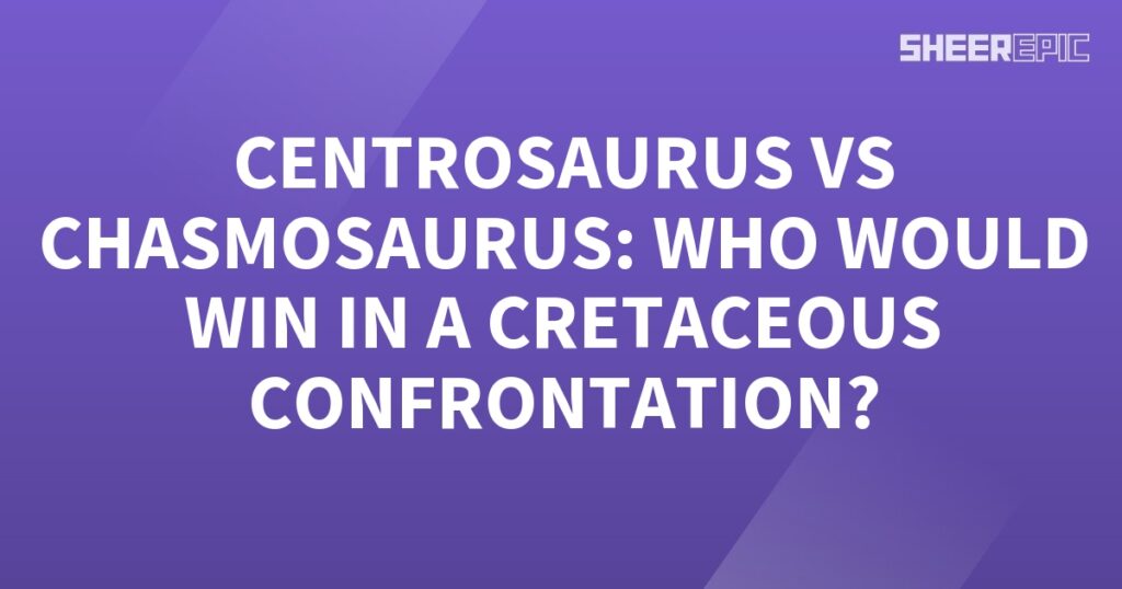 Centrosaurus vs Chasmosaurus - who would win in a Cretaceous confrontation.