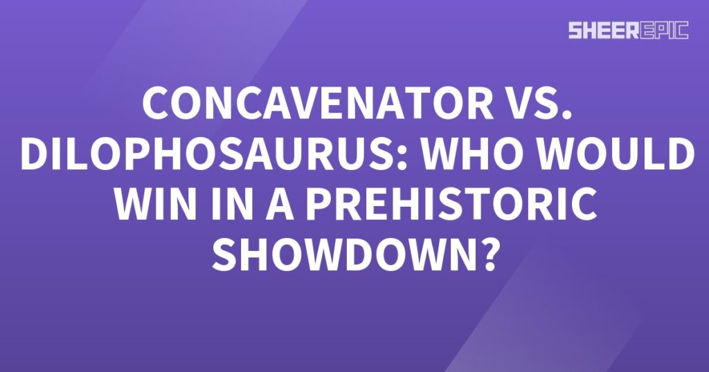 Concavenator vs dilophosaurus in a prehistoric showdown.