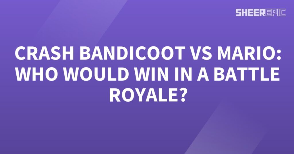 Who would win in a Battle Royale between Crash Bandicoot and Mario?