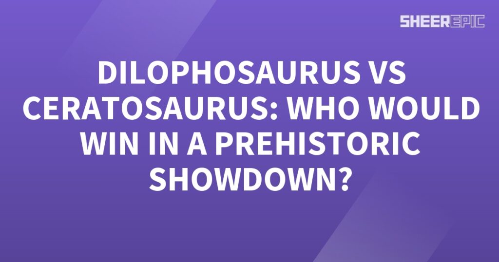 In a thrilling Prehistoric Showdown, the Dilophosaurus and Ceratosaurus go head-to-head to determine who will emerge victorious.