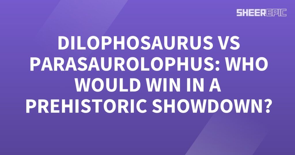 A prehistoric showdown between a Parasaurolophus and Dilophosaurus, set against a purple background with white text.