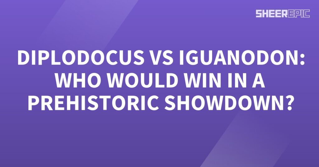 A purple background with the words Diplodocus vs Iguanodon who would win in a prehistoric showdown.