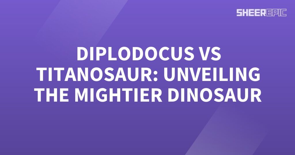 Witness the epic battle between two ancient giants, the Diplodocus and Titanosaurus, as they unveil their unparalleled power in a showdown to determine the mightier dinosaur.