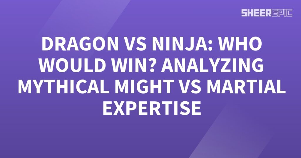 A riveting analysis of the epic battle between a formidable Dragon and a skilled Ninja, pitting the mythical might of the Dragon against the unparalleled martial expertise of the Ninja.