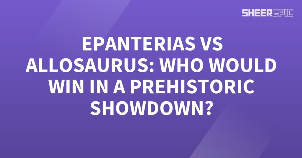 A purple background showcasing a prehistoric showdown between Epanterias and Allosaurus.