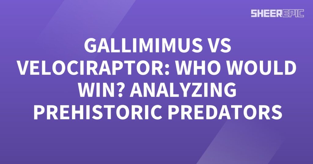 Gallimimus and Velociraptor were both prehistoric predators, but who would win in a battle between the two?