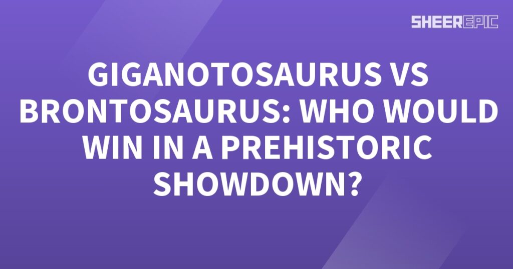 The epic battle between the Gigantosaurus and Brontosaurus in a prehistoric showdown.