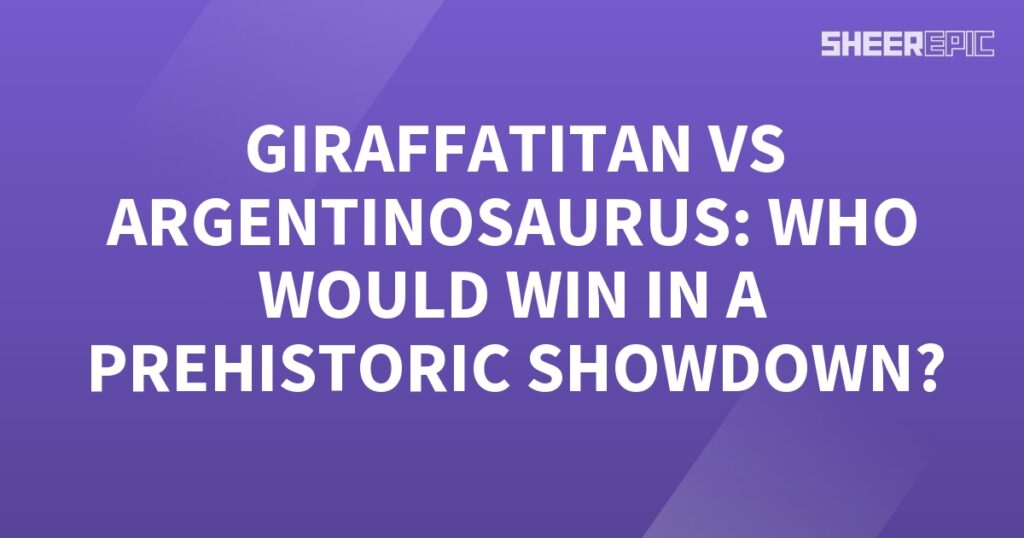 A prehistoric showdown featuring Giraffatitan vs Argentinosaurus displayed against a captivating purple background.