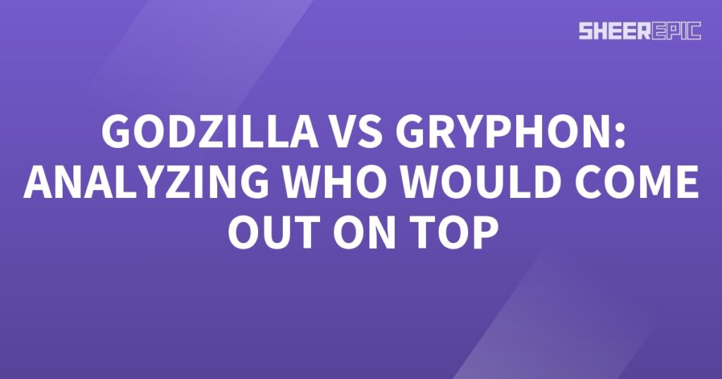 Gorilla vs gryphon analyzing who would come out on top.