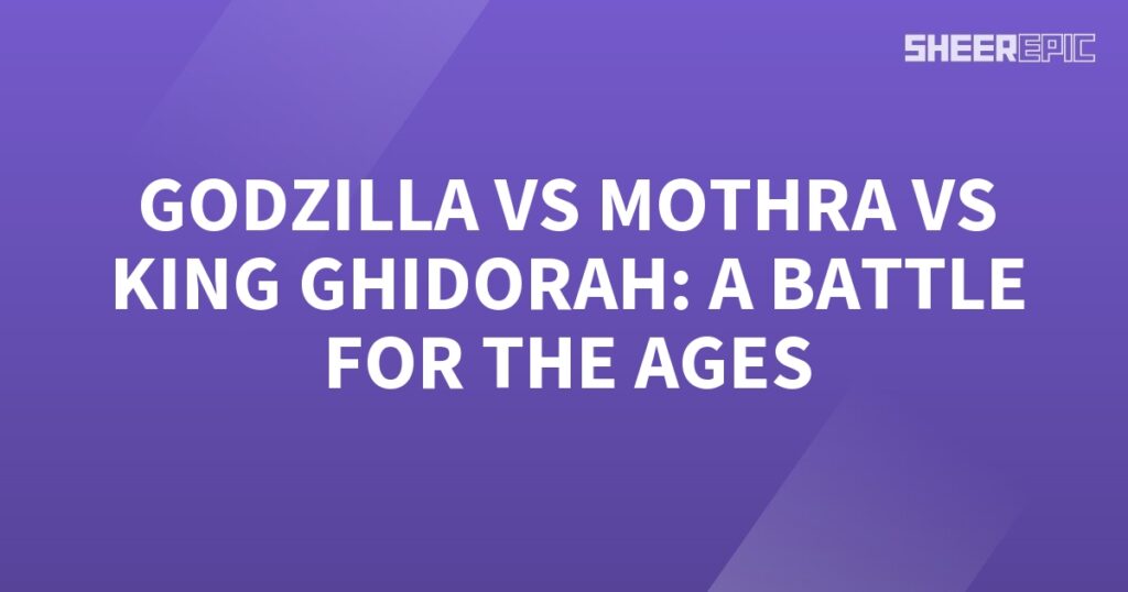 Godzilla, Mothra, and King Ghidorah engage in an epic battle for the ages.