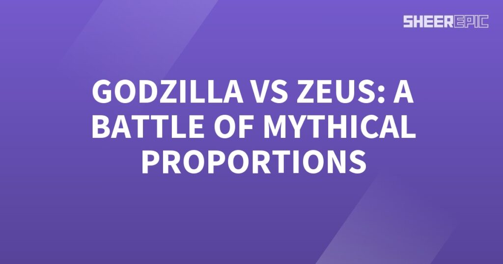 Godzilla battles Zeus in a mythical showdown.