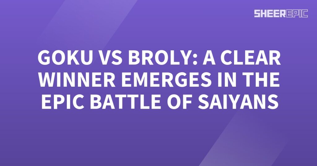 Goku vs broly - a clear winner emerges in the epic battle of sayans.