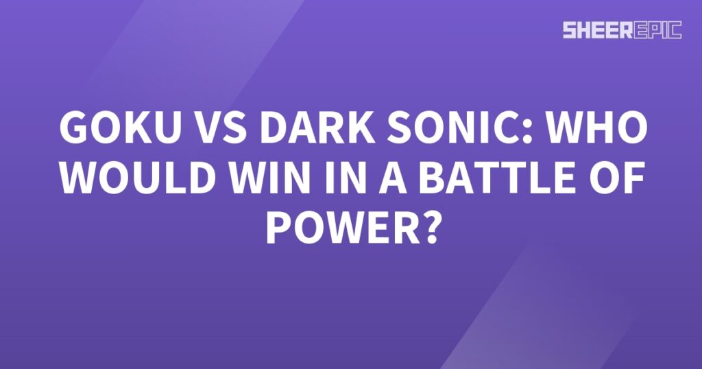 Goku and Dark Sonic engage in a monumental battle of power.