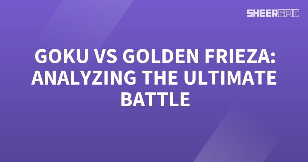 In this epic analysis, witness the clash between Goku and Golden Frieza as they engage in the Ultimate Battle.