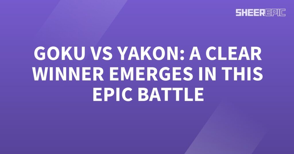 Goku faces off against Yakon in an unforgettable Epic Battle, revealing a clear winner.