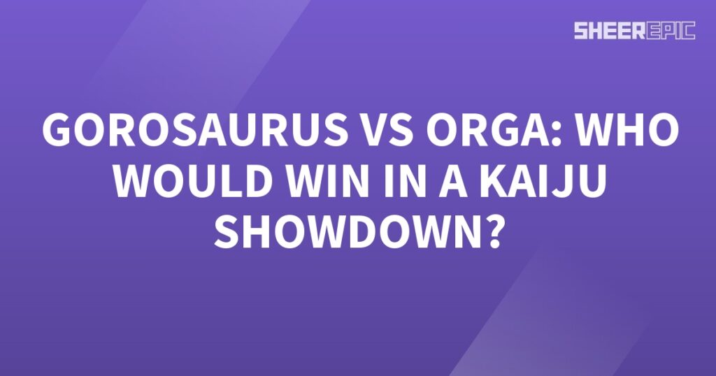 A purple background with the words Gorosaurus vs Orca who would win in a kaiju showdown?.