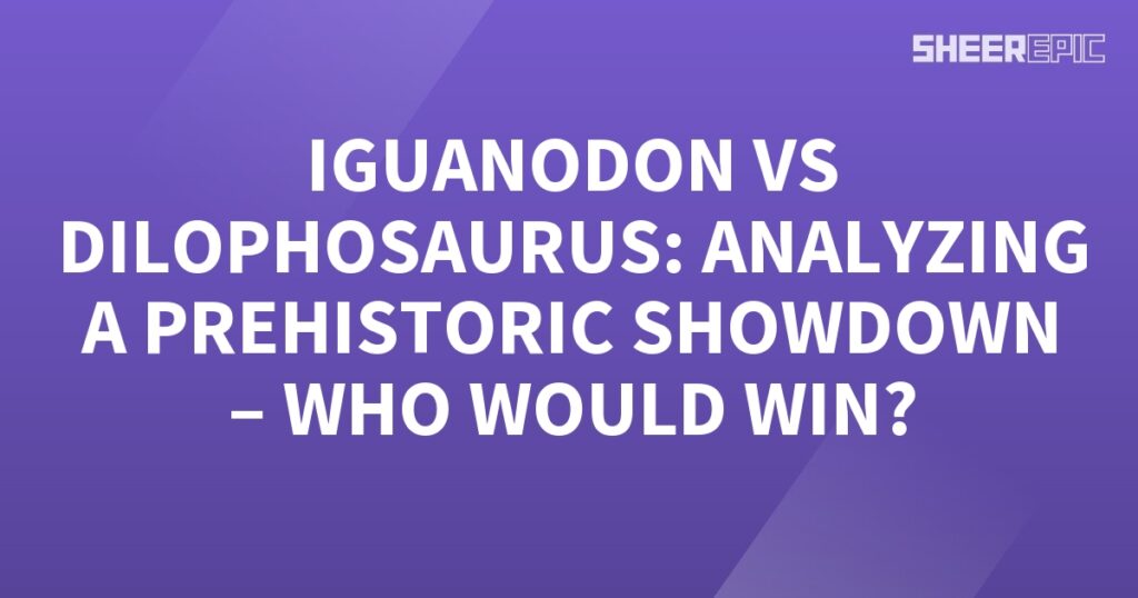 A prehistoric showdown between Iguanodon and Dilophosaurus, analyzing who would win, with a purple background.