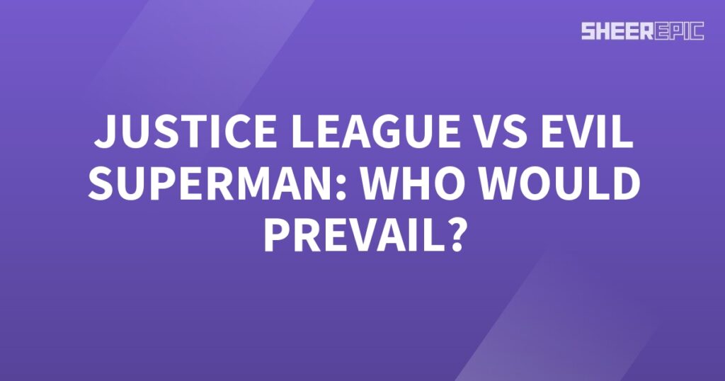 Justice League faces off against an Evil Superman in an epic battle to determine who will ultimately prevail.