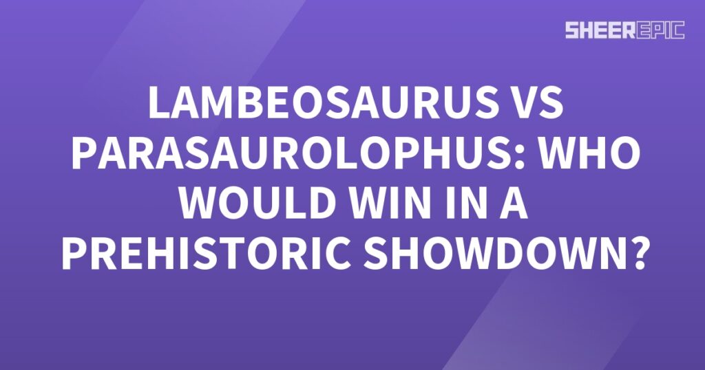 Parasaurolophus and Lambosaurus face off in a thrilling prehistoric showdown.