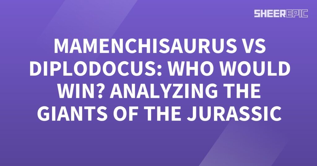 A purple background with the words Giants of the Jurassic analyzing the giants of the jurassic.