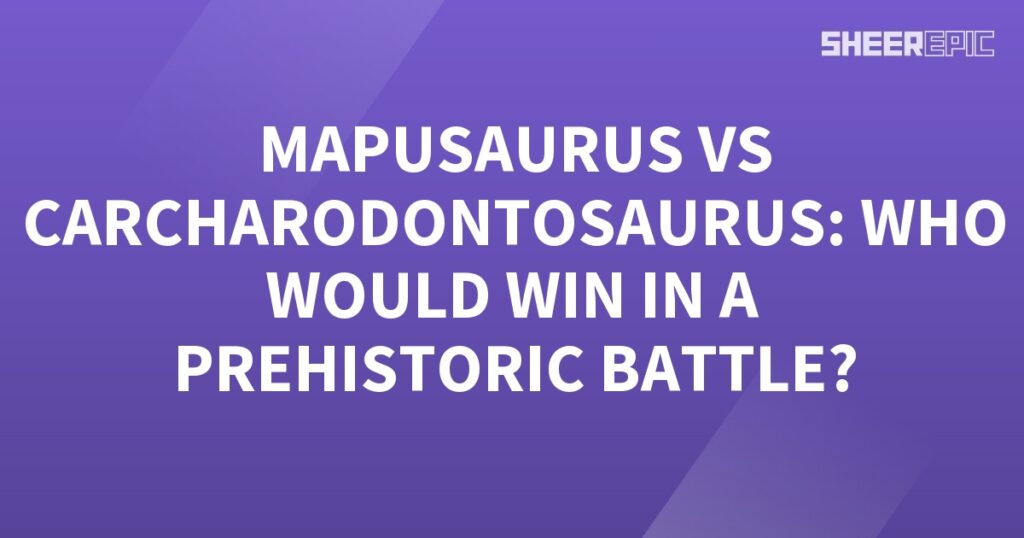 A purple background with the words Mappusaurus vs Carcharodontosaurus, who would win in a prehistoric battle?