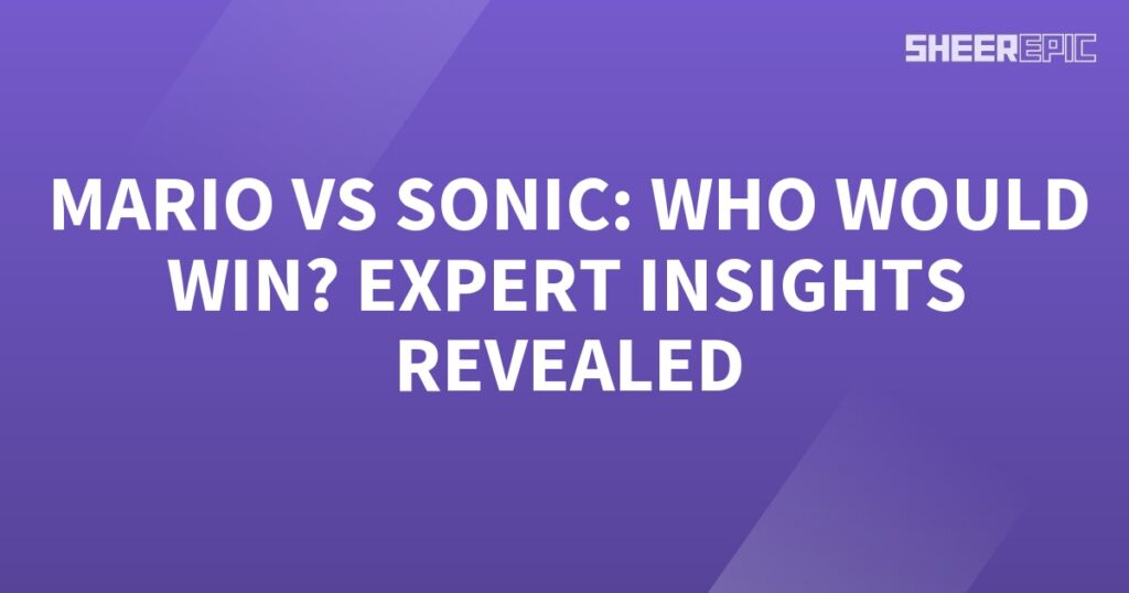 Who would win in a showdown between Mario and Sonic? Find out with expert insights.