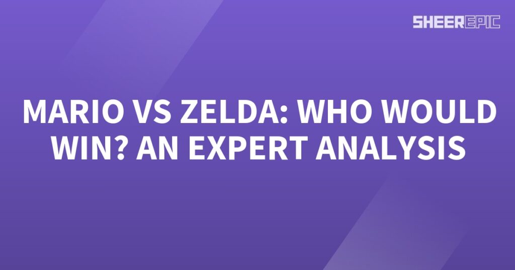 Mario vs Zelda: An Expert Analysis of who would win.