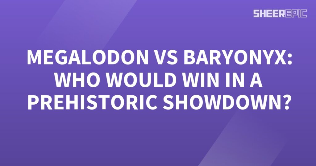 Megalodon vs Baryonyx in a prehistoric showdown.