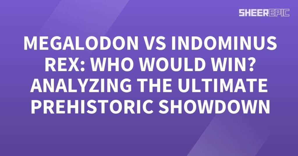 Megalon vs Indominus Rex in an epic prehistoric showdown