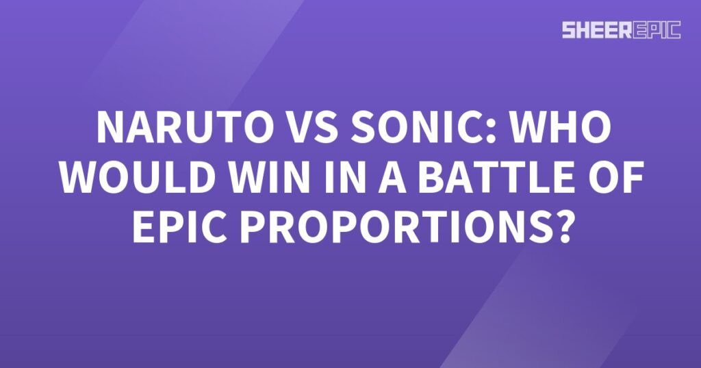 Naruto battles Sonic in an epic showdown.