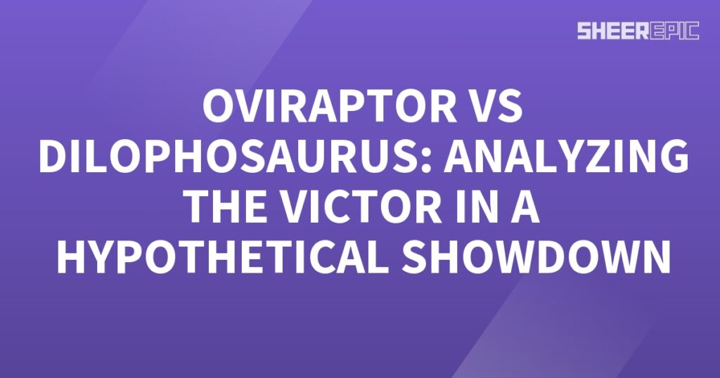 A purple background with the words ovator vs dilophosaurus, the victor, analyzing the hypothetical.