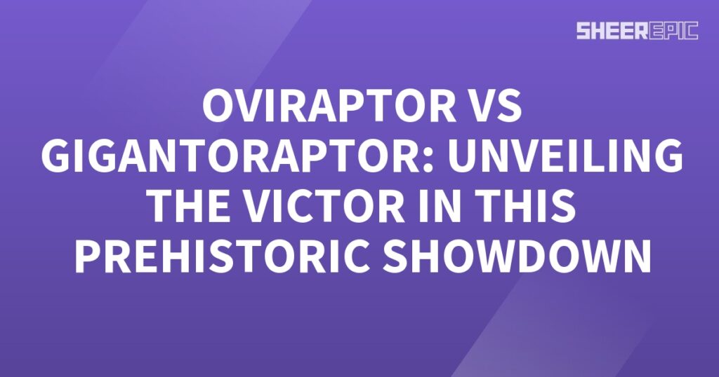 Ovator vs giantator, the ultimate prehistoric showdown.