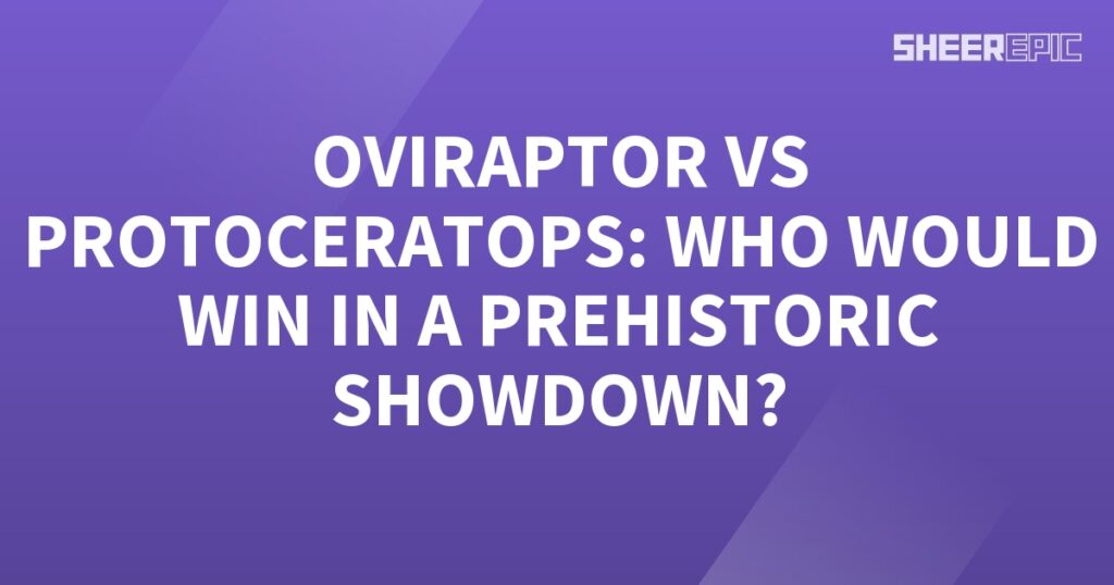 A purple background with the words Oviraptor vs Protoceratops, who would win in a prehistoric showdown?