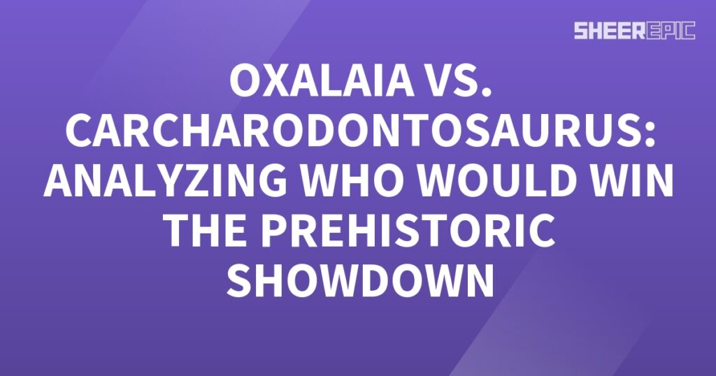 A prehistoric showdown between Oxalaia and Carcharodontosaurus is analyzed on a purple background.