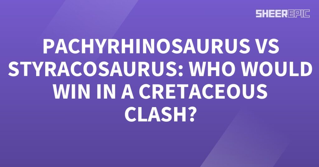 Pachyrhinosaurus and Styracosaurus, two dinosaur species from the Cretaceous period, engage in a thrilling battle to determine the ultimate victor.