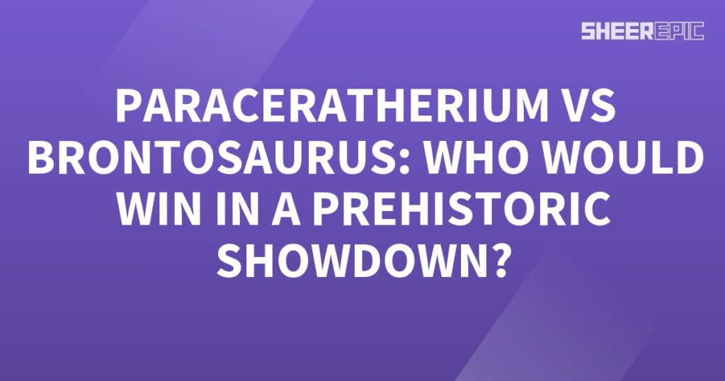 A purple background with white text featuring a prehistoric showdown between Paraceratherium and Brontosaurus.