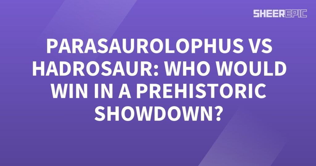 Parasaurolophus, a prehistoric Hadrosaur, faces off against another mighty dinosaur in an ultimate showdown.