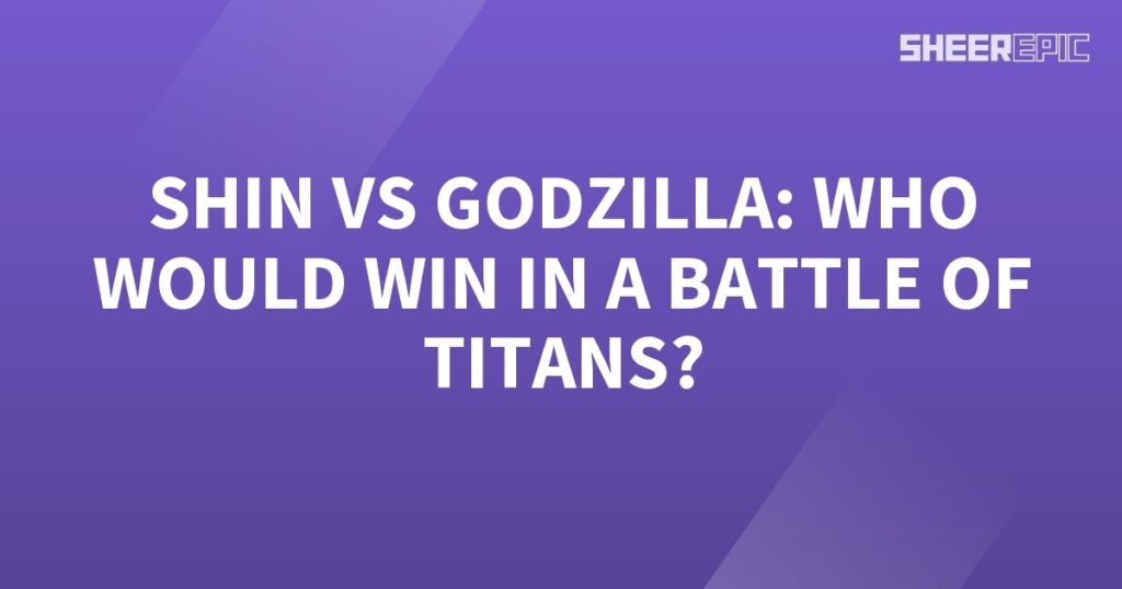 Shin vs Godzilla - Battle of Titans