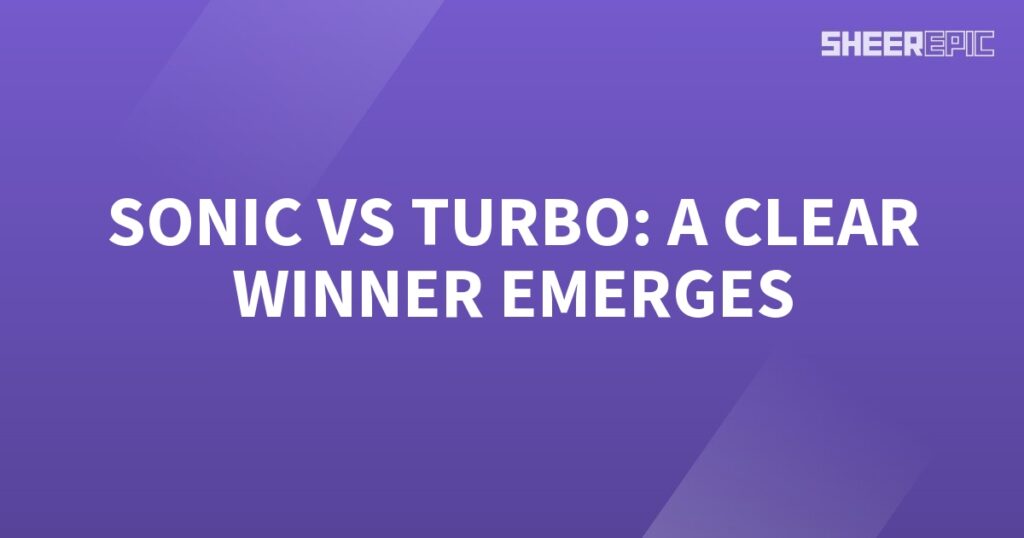 Sonic goes head-to-head against Turbo, and a clear winner emerges.