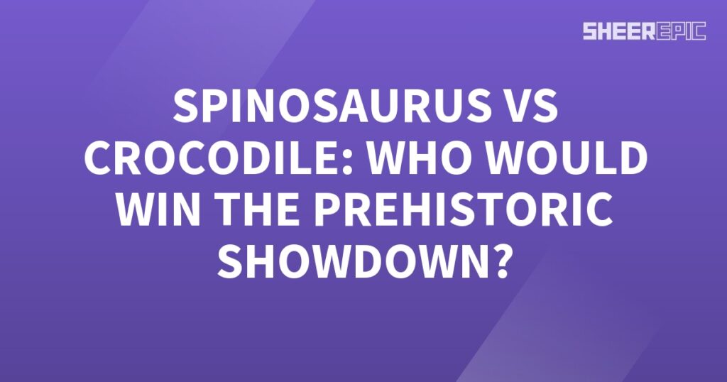 Spinasaurus and crocodile are about to engage in the ultimate prehistoric showdown. Who do you think would emerge victorious?