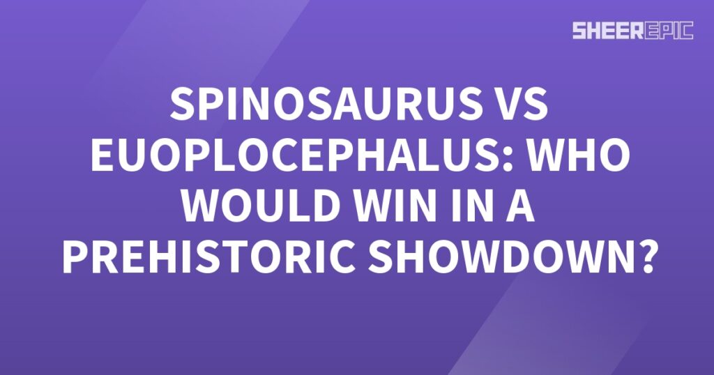 The Spinosaurus and Euoplocephalus face off in a thrilling prehistoric showdown.